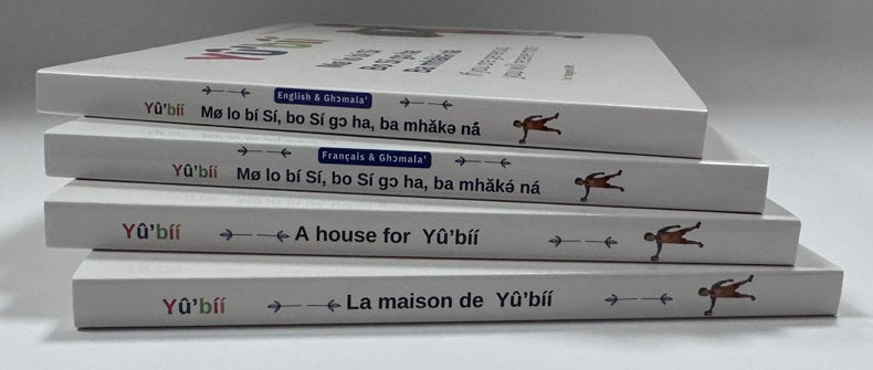 La maison de Yû'bíí - Si tu es généreux, Tu recevras davantage - Français/Anglais/Ghɔmala' - Board book